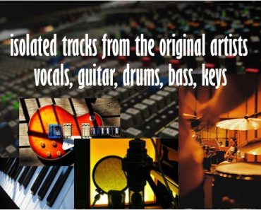 Isolated tracks from the original artists: vocals, guitar, drums, bass, keys